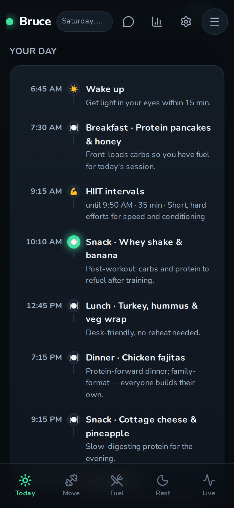 Bruce's Today screen: a timed plan from a 6:45 AM wake-up through breakfast, HIIT intervals, a post-workout snack, lunch, dinner and a 9:15 PM snack